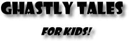 Scary Stories for Children