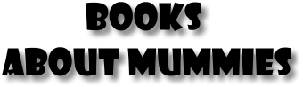 Mummy books